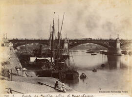 Sevilla, Puente de Triana sobre el Guadalquivir. E. Beauchy.