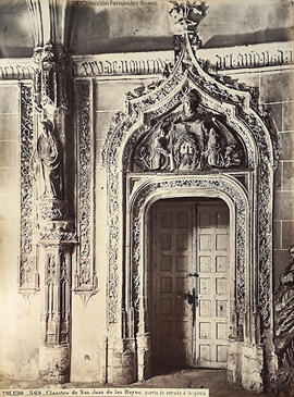 Toledo, San Juan de los Reyes, puerta de entrada a la iglesia desde el claustro. J. Laurent.