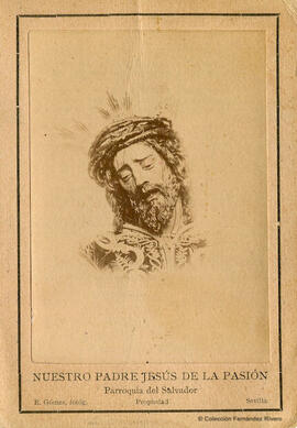 Sevilla, reproducción de un dibujo anónimo de Nuestro Padre Jesús de la Pasión. E. Gómez.